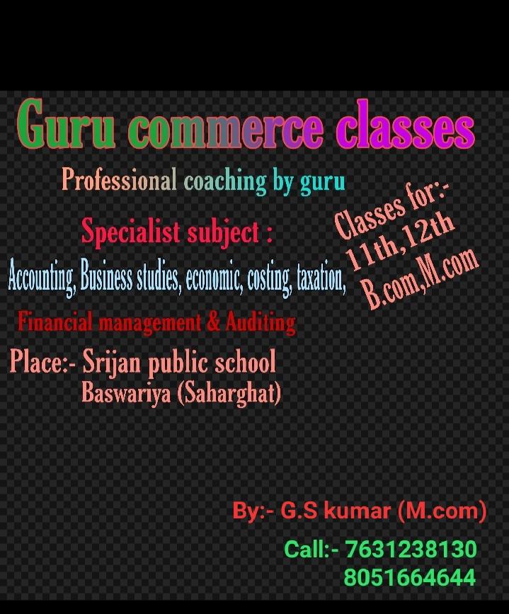 Guru Commerce Classes - Best Commerce Coaching in Saharghat, Madhubani.